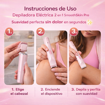 Depiladora Eléctrica 2 en 1 SmoothSkin Pro - Suavidad perfecta sin dolor en segundos ✨- Un Regalo perfecto para mama