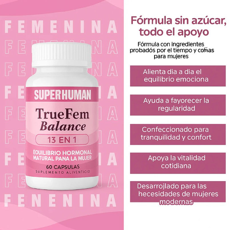 🌸 True Fem Balance™ | Bienestar Integral para la Mujer - Equilibrio, energía y bienestar para sentirte mejor cada día